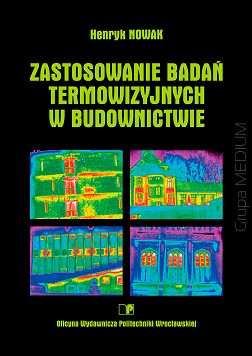 Zastosowanie badań termowizyjnych w budownictwie
