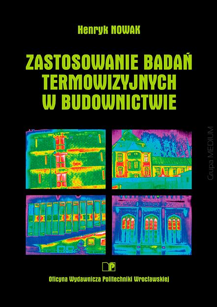 Zastosowanie badań termowizyjnych w budownictwie