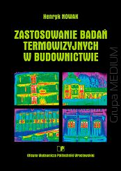 Zastosowanie badań termowizyjnych w budownictwie