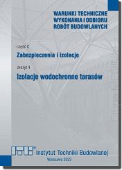 C4/2023 Część C: Zabezpieczenia i izolacje, zeszyt 4: Izolacje wodochronne tarasów