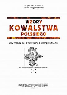 Wzory kowalstwa polskiego. Reprint