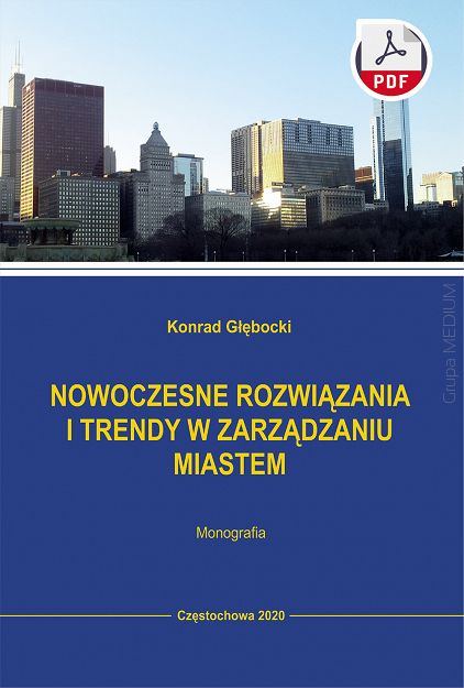 Nowoczesne rozwiązania i trendy w zarządzaniu miastem ebook PDF