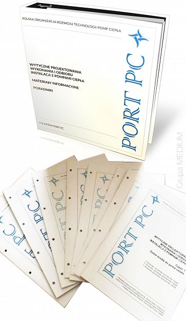 Wytyczne projektowania, wykonania i odbioru instalacji z pompami ciepła. Komplet część 1-9 (segregator)