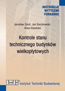 509/2026  Kontrole stanu technicznego budynków wielkopłytowych. Poradnik