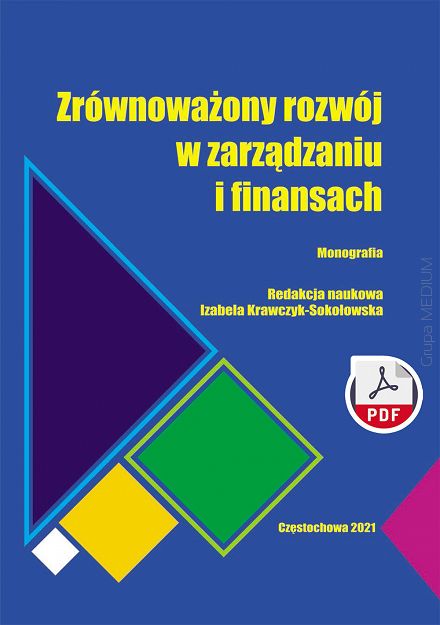 Zrównoważony rozwój w zarządzaniu i finansach ebook PDF
