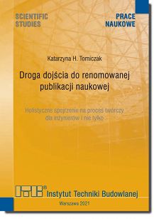 Droga dojścia do renomowanej publikacji naukowej. Holistyczne spojrzenie na proces twórczy dla inżynierów i nie tylko
