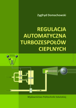 Regulacja automatyczna turbozespołów cieplnych