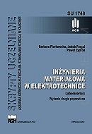 Inżynieria materiałowa w elektrotechnice. Laboratorium