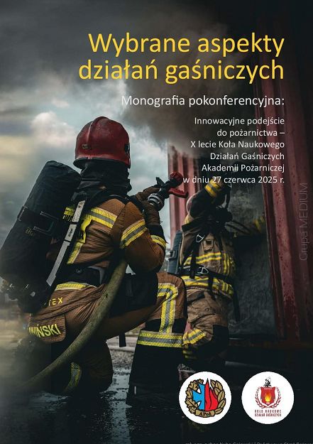 Wybrane aspekty działań gaśniczych