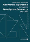 Geometria wykreślna. Ćwiczenia / Descriptive Geometry. Exercises