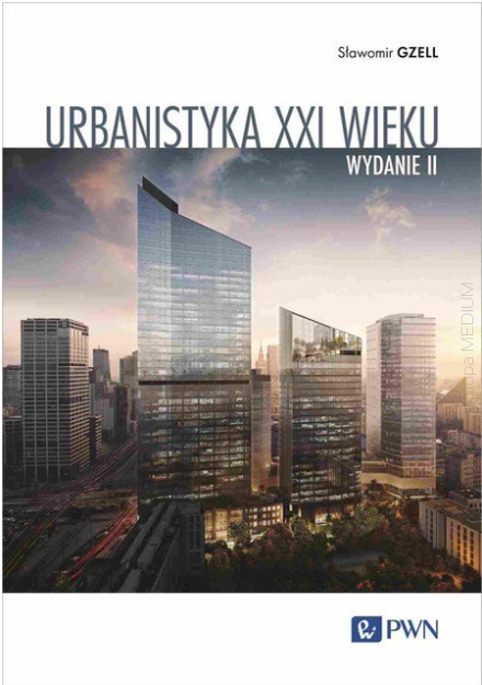Urbanistyka XXI wieku w.2 2024