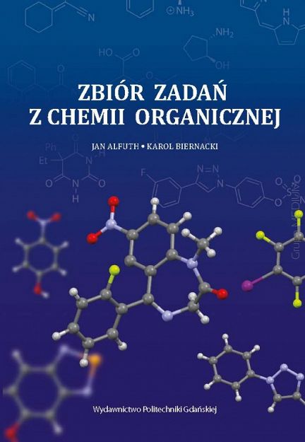 Zbiór zadań z chemii organicznej
