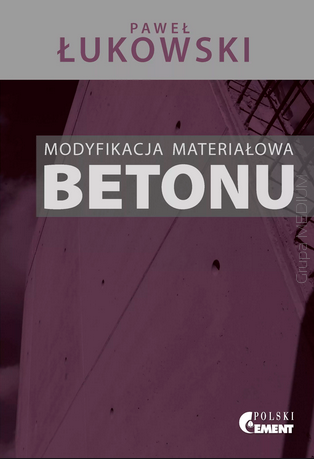Modyfikacja materiałowa betonu