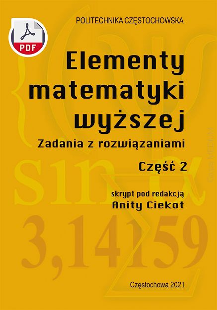 Elementy matematyki wyższej. Zadania z rozwiązaniami. Część 2 ebook PDF