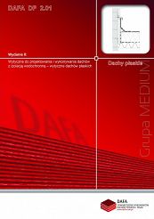 Wytyczne do projektowania i wykonywania dachów z izolacją wodochronną – wytyczne dachów płaskich - wydanie II DAFA DP 2.01 ebook PDF