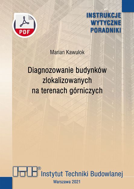 380/2021 Diagnozowanie budynków zlokalizowanych na terenach górniczych. Poradnik ebook PDF