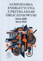 Gospodarka energetyczna z przykładami obliczeniowymi