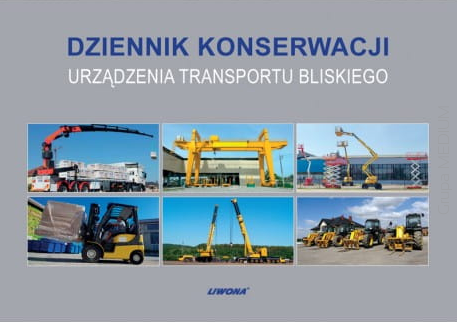 Dziennik konserwacji - urządzenia transportu bliskiego