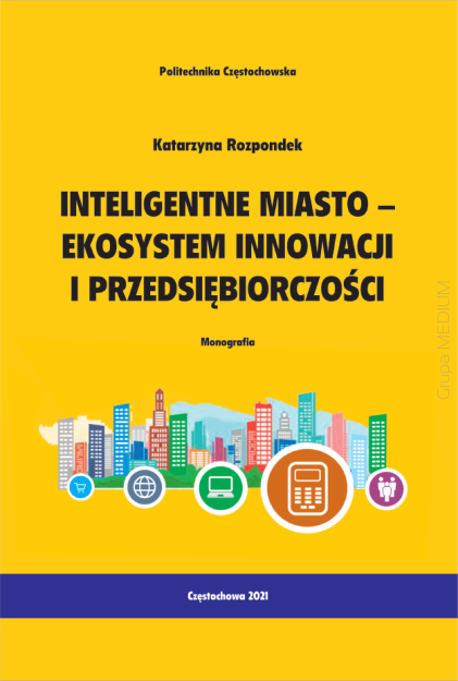 Inteligentne miasto – ekosystem innowacji i przedsiębiorczości
