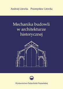 Mechanika budowli w architekturze historycznej