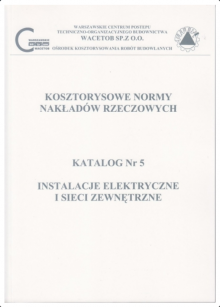 KNNR nr 5 Instalacje elektryczne i sieci zewnętrzne