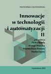 Innowacje w technologii i automatyzacji Tom II