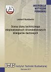 367/2017 Ocena stanu technicznego eksploatowanych strunobetonowych dźwigarów dachowych. Wytyczne ebook PDF
