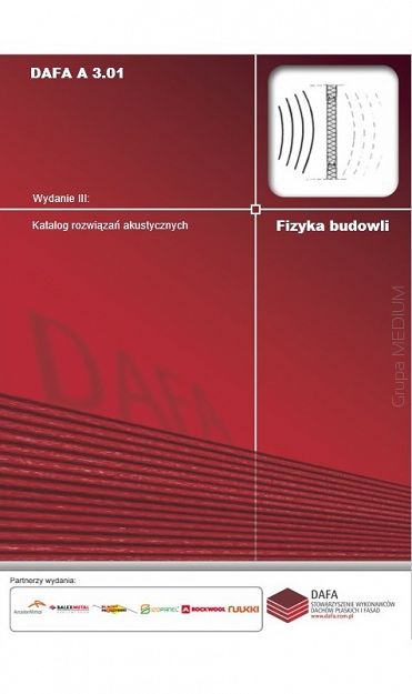 Katalog rozwiązań akustycznych - wydanie III DAFA A 3.01 ebook PDF