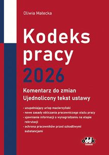 Kodeks pracy 2026 – komentarz do zmian, ujednolicony tekst ustawy