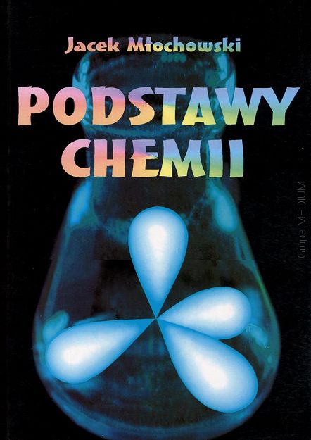 Podstawy chemii J. Młochowski