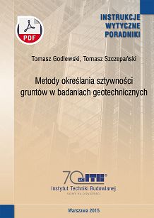 494/2015 Metody określania sztywności gruntów w badaniach geotechnicznych. Poradnik ebook PDF