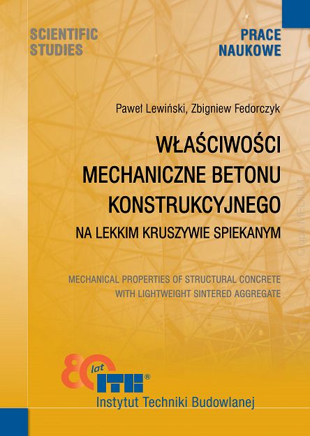 Właściwości mechaniczne betonu konstrukcyjnego na lekkim kruszywie spiekanym