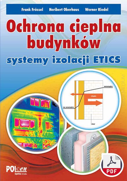 Ochrona cieplna budynków. Systemy izolacji ETICS ebook PDF
