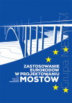 Zastosowanie Eurokodów w projektowaniu mostów