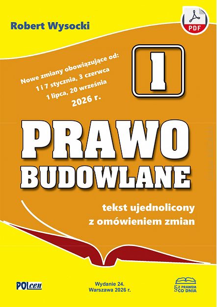 Prawo budowlane i akty wykonawcze z omówieniem 2026 wyd. 24. ebook PDF