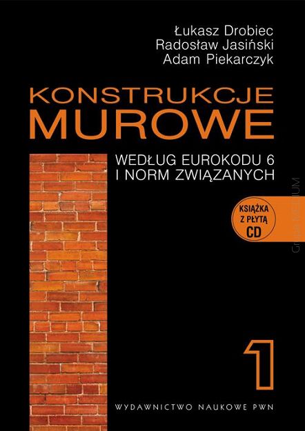 Konstrukcje murowe według Eurokodu 6 i norm związanych