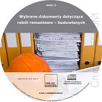 Wybrane dokumenty dotyczące robót remontowo - budowlanych, Zestaw gotowych umów i protokołów przydatnych przy robotach remontowo - budowlanych
