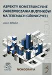 Aspekty konstrukcyjne zabezpieczania budynków na terenach górniczych