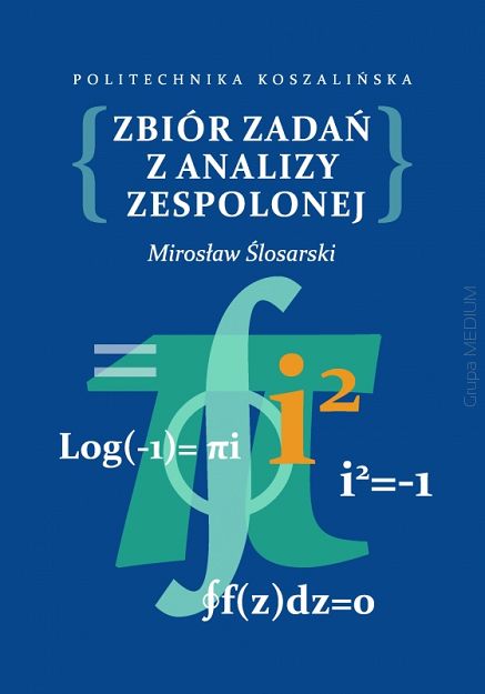Zbiór zadań z analizy zespolonej