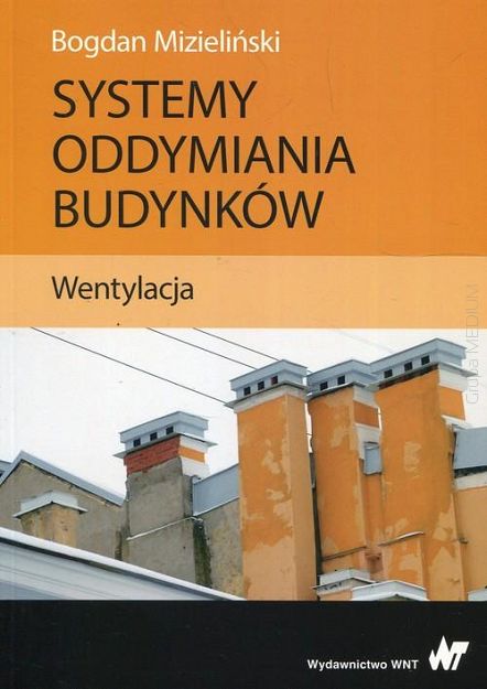 Systemy oddymiania budynków. Wentylacja 