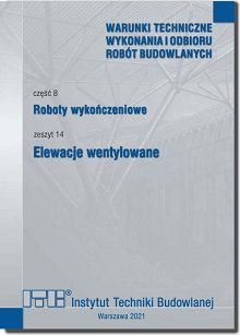 B14/2021 Część B: Roboty wykończeniowe, zeszyt 14: Elewacje wentylowane