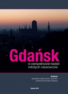 Gdańsk w perspektywie badań młodych naukowców