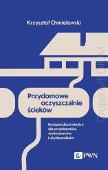 Przydomowe oczyszczalnie ścieków Kompendium wiedzy dla projektantów, wykonawców i użytkowników