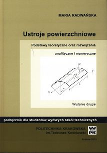 Ustroje powierzchniowe. Podstawy teoretyczne oraz rozwiązania analityczne i numeryczne