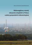 Niskowęglowy rozwój obszarów wiejskich w Polsce a plany gospodarki niskoemisyjnej